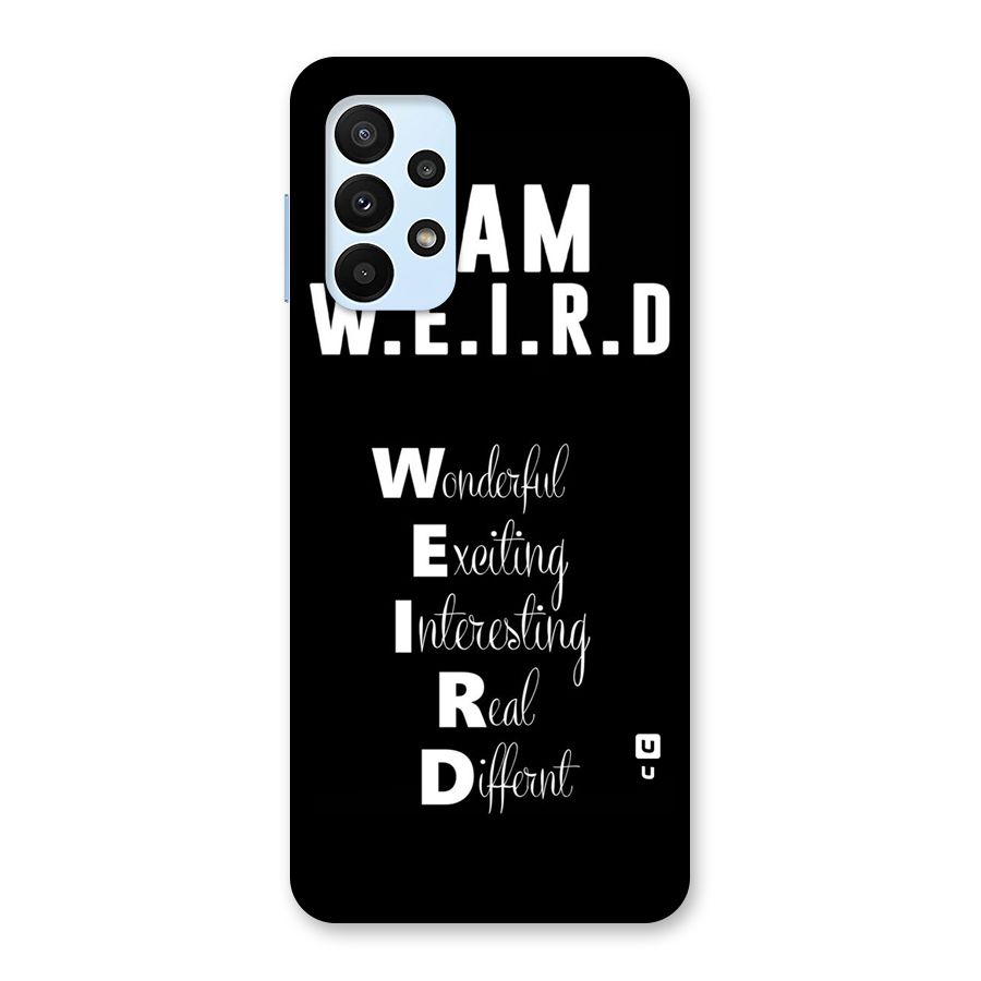 Weird Me Back Case for Galaxy A23