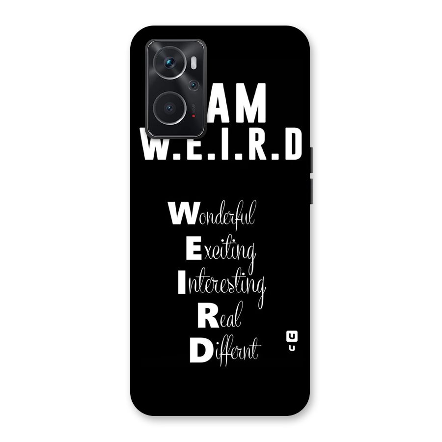 Weird Me Back Case for Oppo K10 4G
