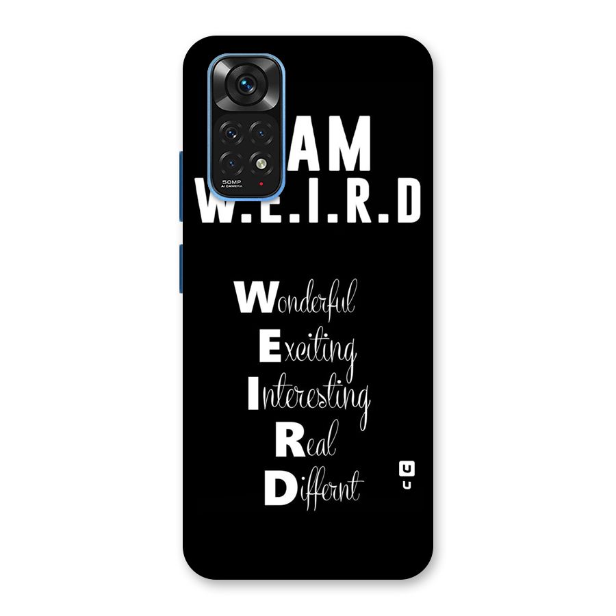 Weird Me Back Case for Redmi Note 11S