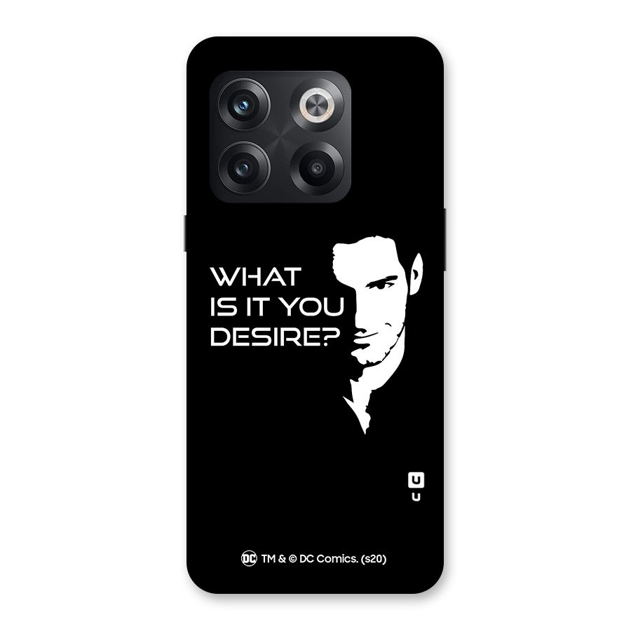 What Do You Desire Back Case for OnePlus 10T