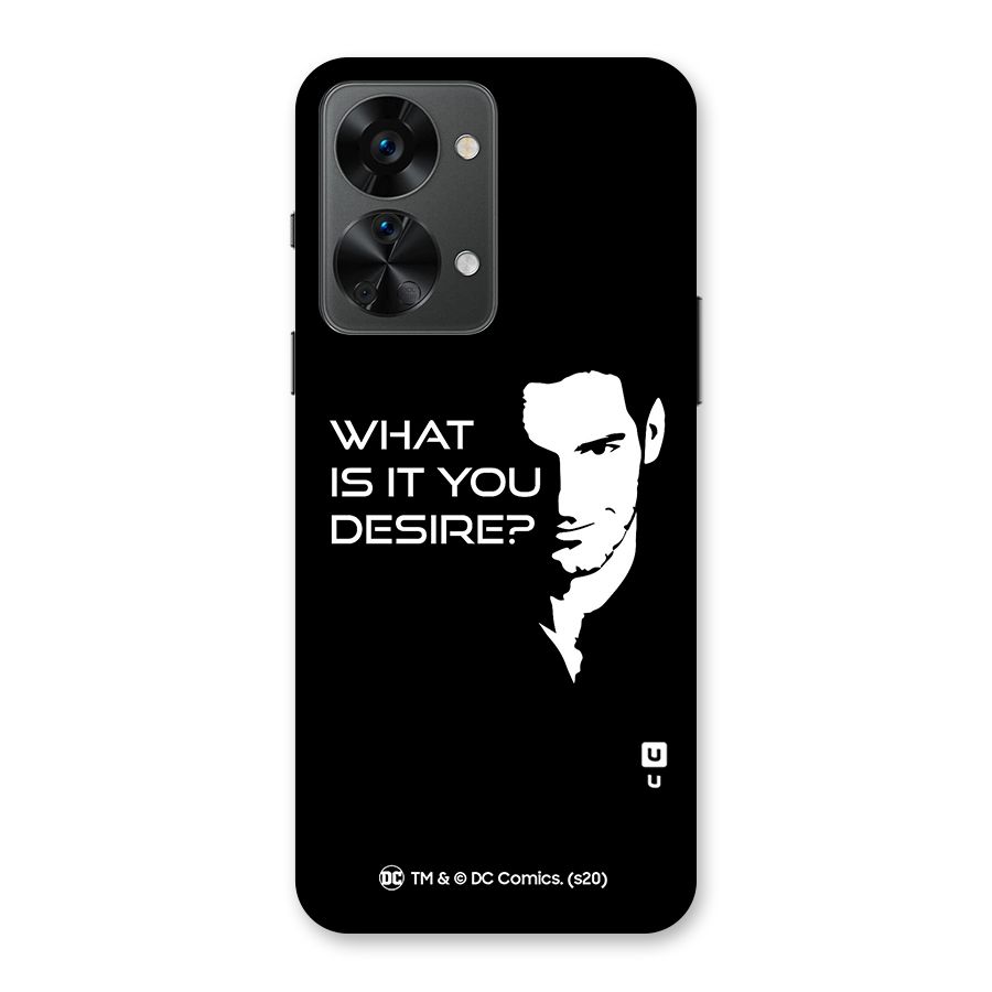 What Do You Desire Back Case for OnePlus Nord 2T