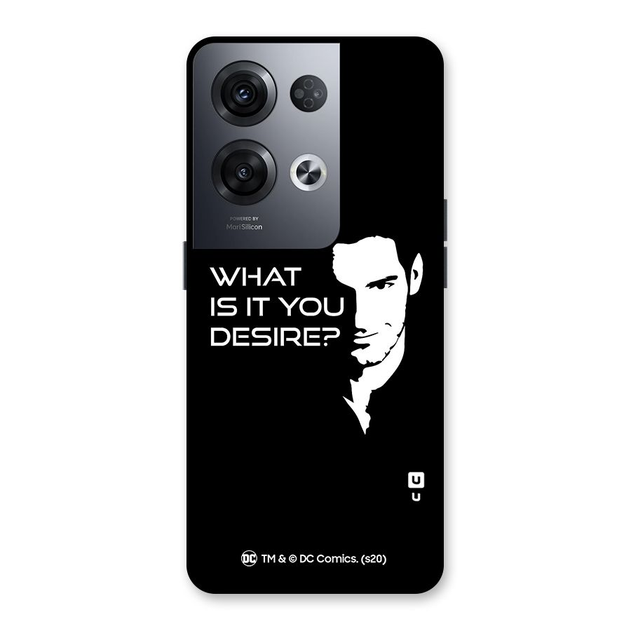 What Do You Desire Back Case for Oppo Reno8 Pro 5G