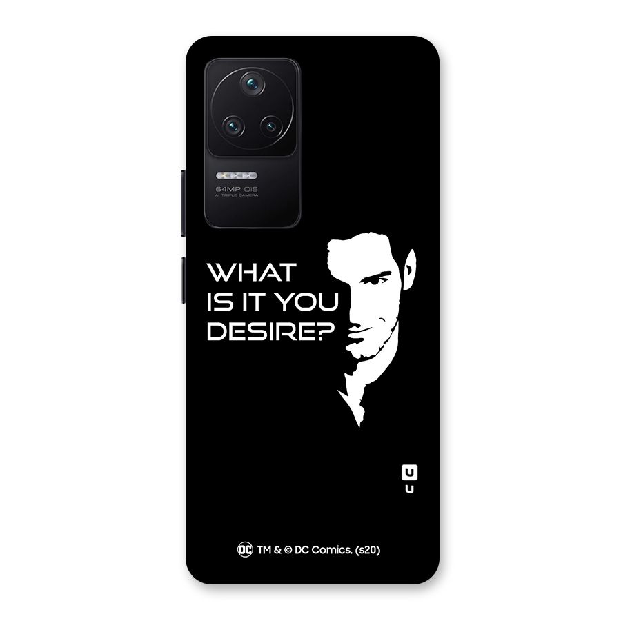 What Do You Desire Back Case for Poco F4 5G