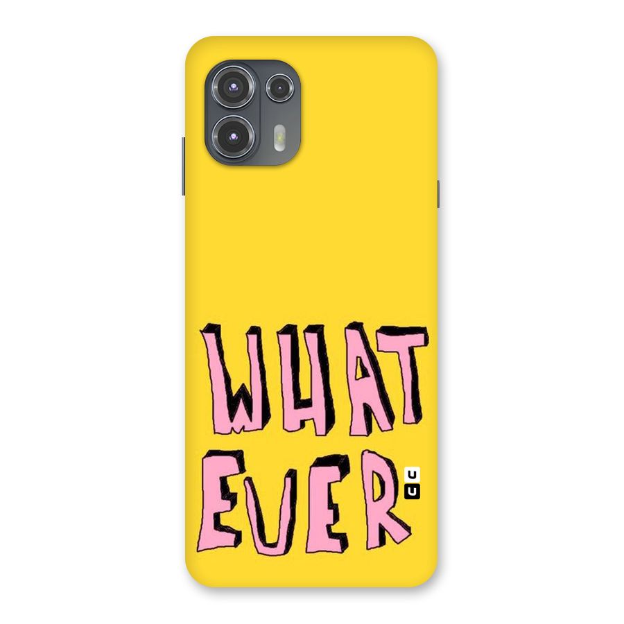 Whatever Yellow Back Case for Motorola Edge 20 Fusion