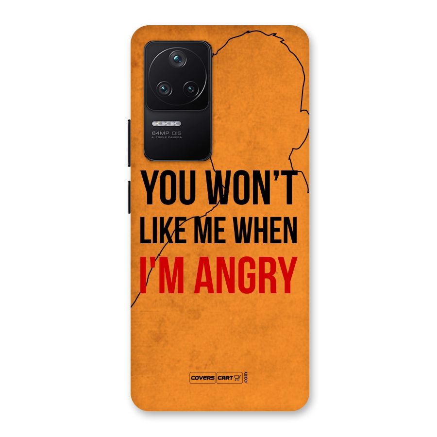 When I M Angry Back Case for Poco F4 5G