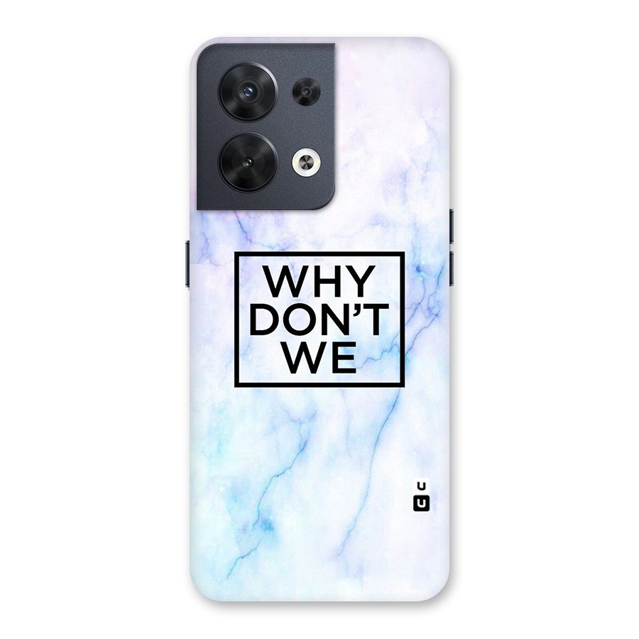 Why Dont We Back Case for Oppo Reno8 5G
