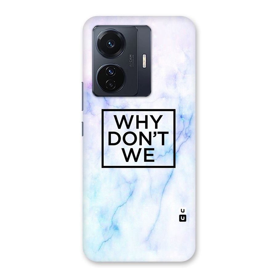 Why Dont We Back Case for Vivo T1 Pro