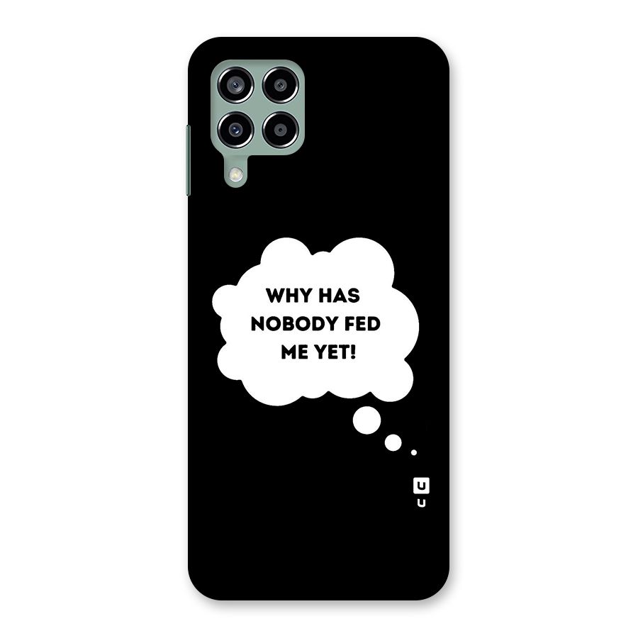 Why No Food Yet Back Case for Galaxy M33