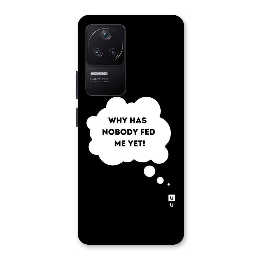 Why No Food Yet Back Case for Poco F4 5G