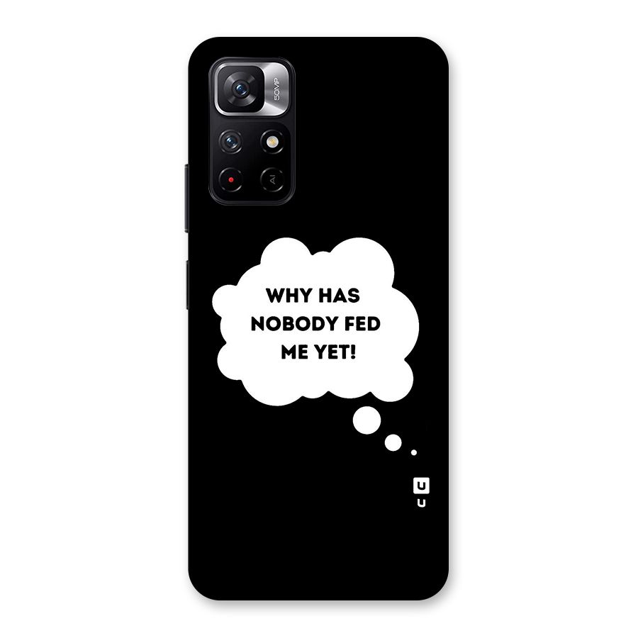 Why No Food Yet Back Case for Redmi Note 11T 5G