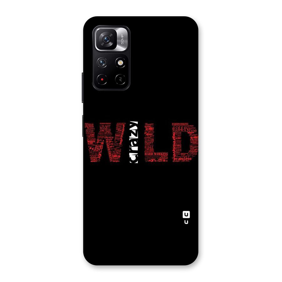 Wild Crazy Back Case for Redmi Note 11T 5G