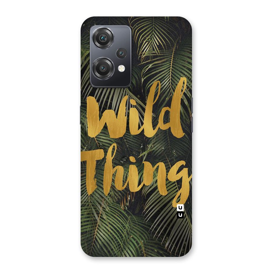 Wild Leaf Thing Back Case for OnePlus Nord CE 2 Lite 5G