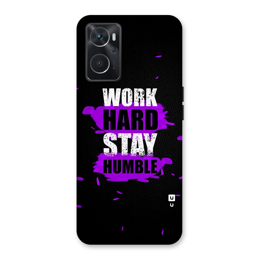 Work Hard Stay Humble Back Case for Oppo K10 4G