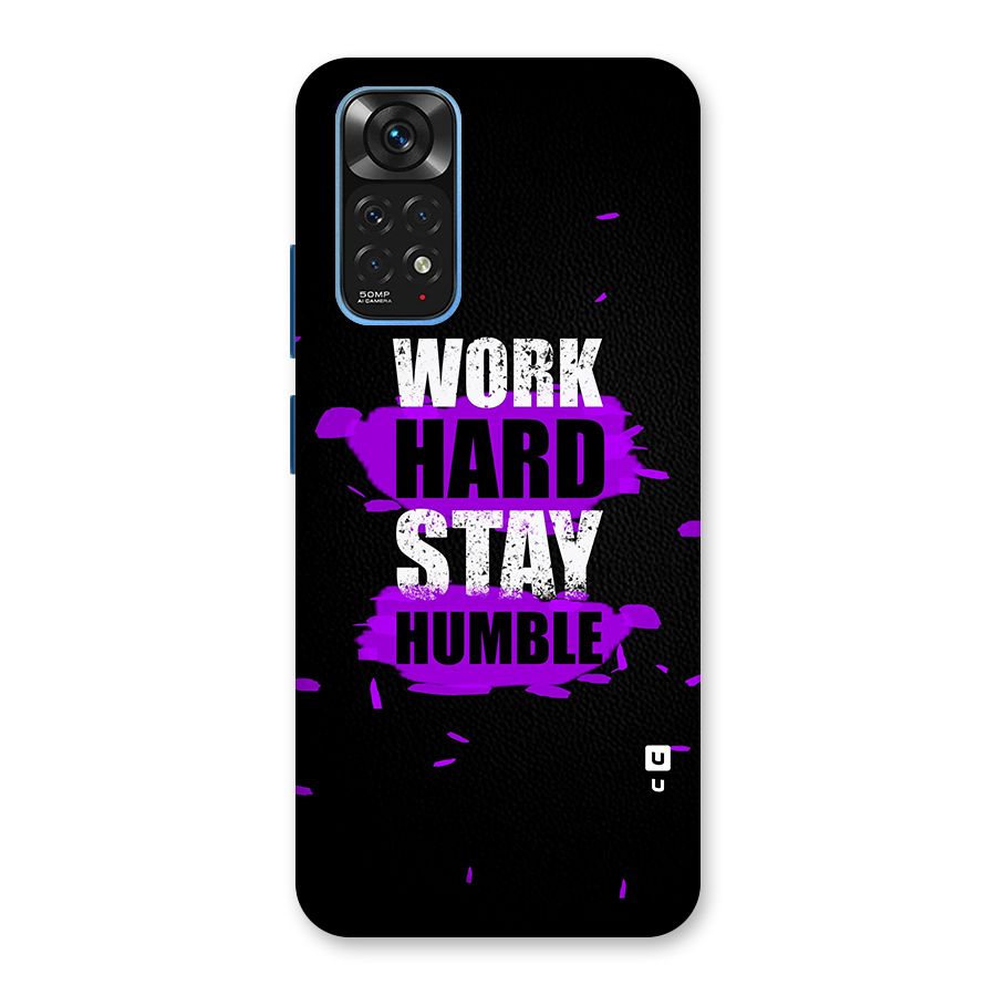 Work Hard Stay Humble Back Case for Redmi Note 11S