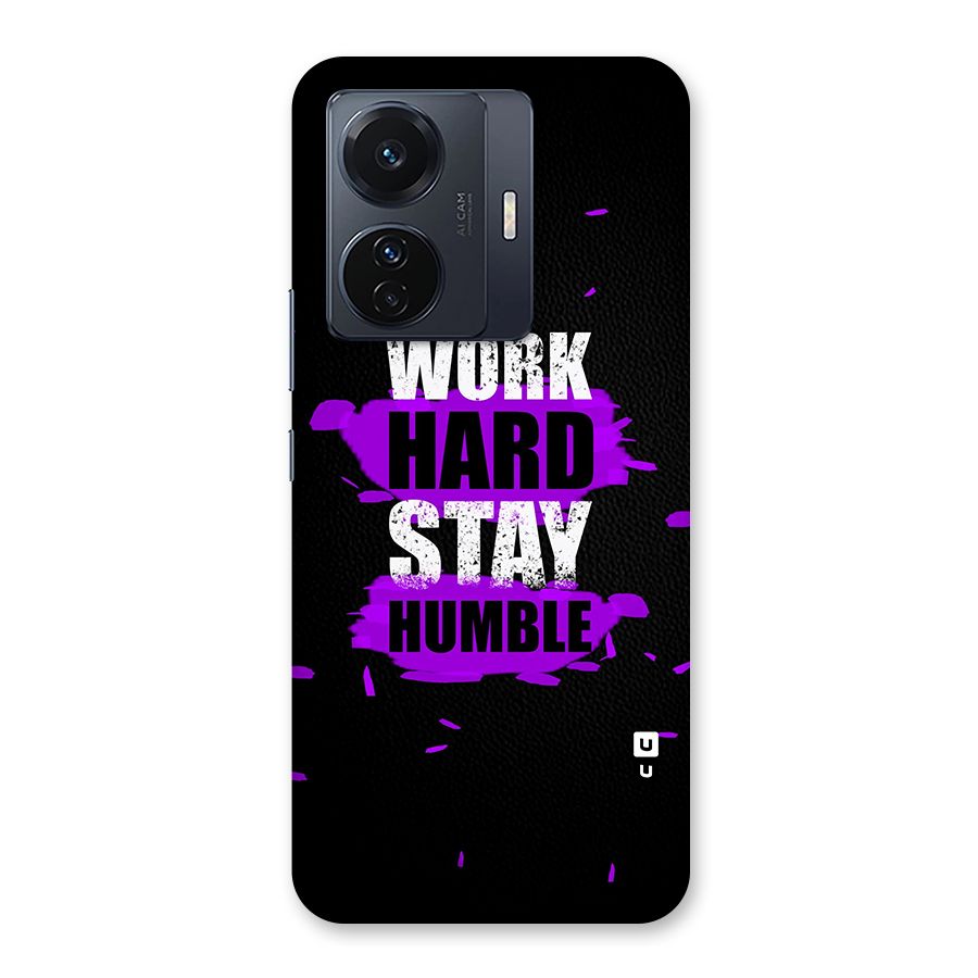 Work Hard Stay Humble Back Case for Vivo T1 Pro