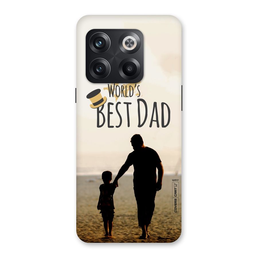 Worlds Best Dad Back Case for OnePlus 10T