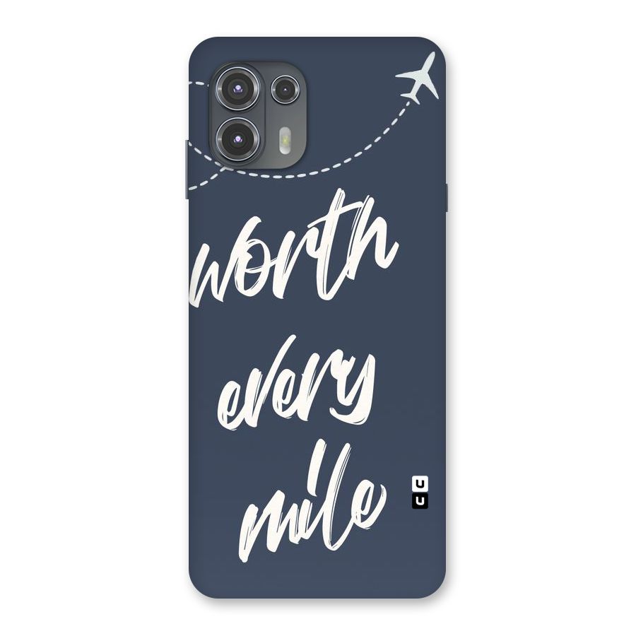 Worth Every Mile Back Case for Motorola Edge 20 Fusion
