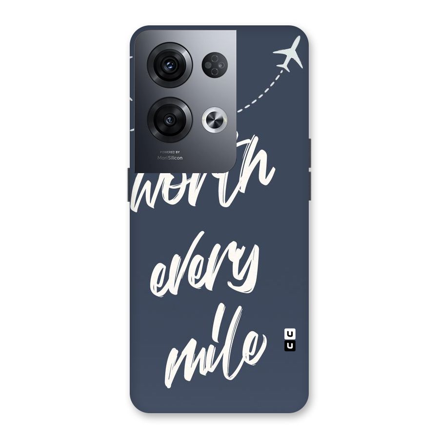 Worth Every Mile Back Case for Oppo Reno8 Pro 5G