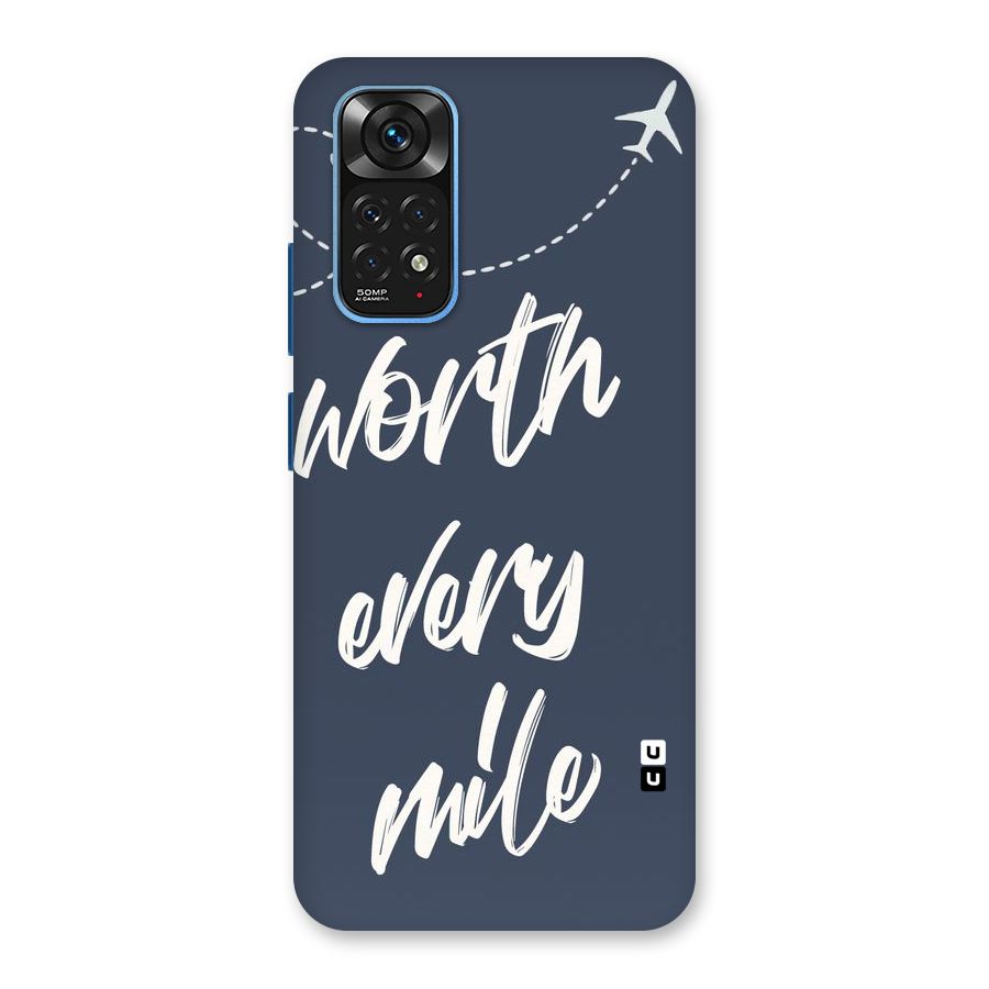 Worth Every Mile Back Case for Redmi Note 11S