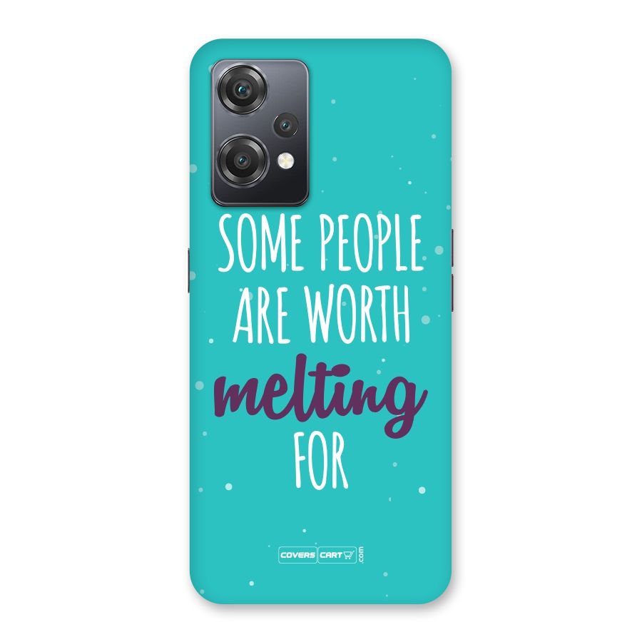 Worth Melting For Back Case for OnePlus Nord CE 2 Lite 5G
