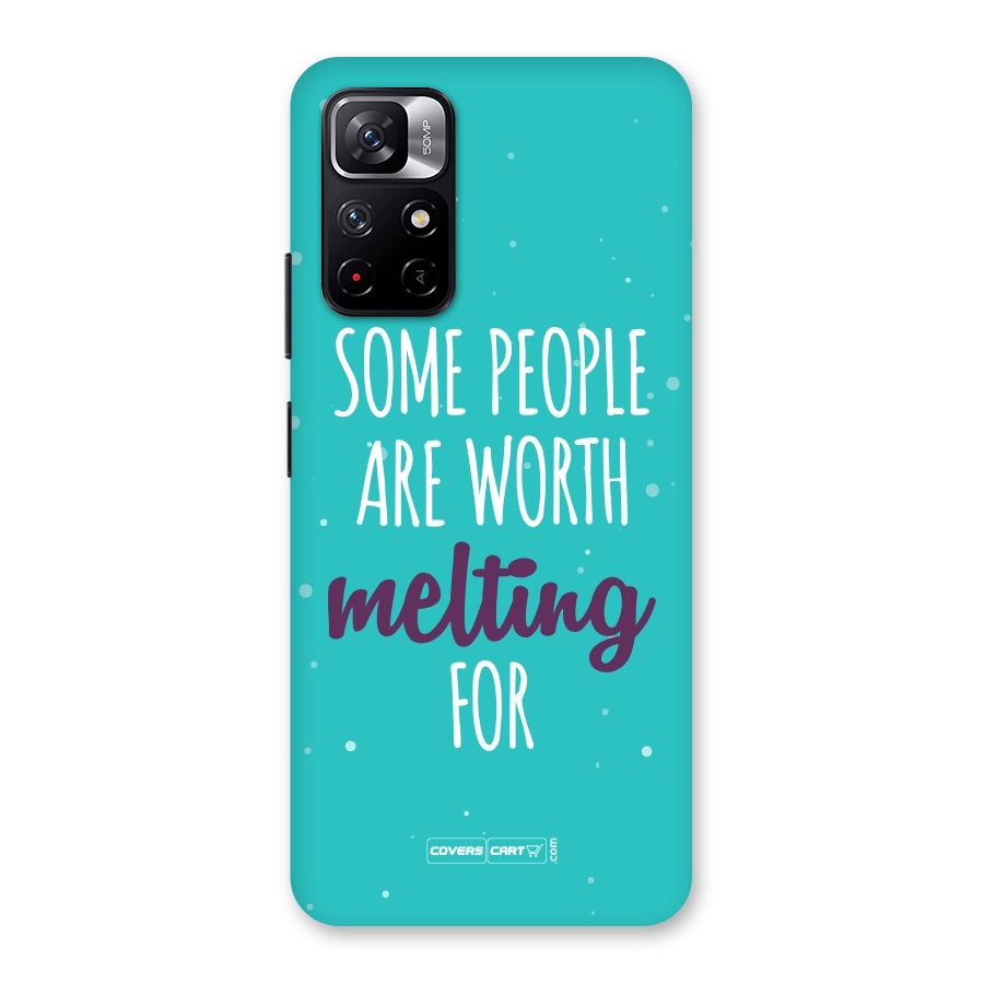 Worth Melting For Back Case for Redmi Note 11T 5G