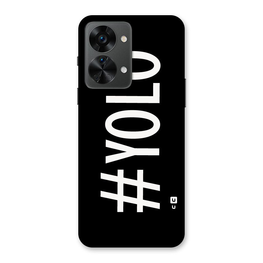 Yolo Back Case for OnePlus Nord 2T