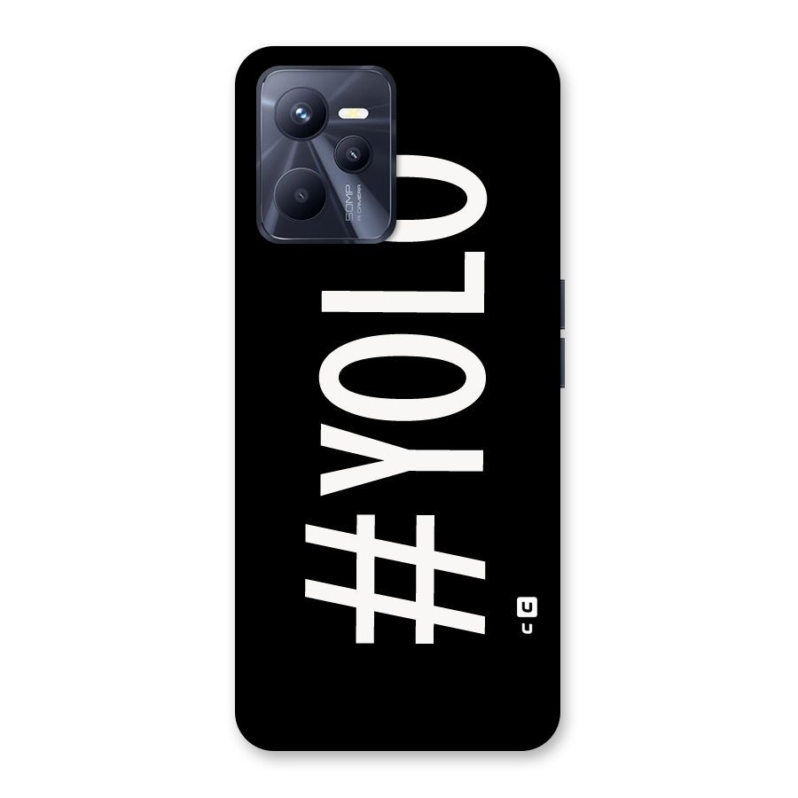 Yolo Back Case for Realme C35