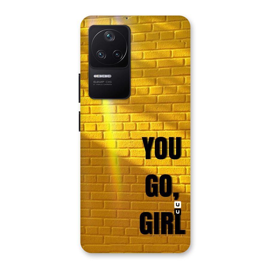 You Go Girl Wall Back Case for Poco F4 5G