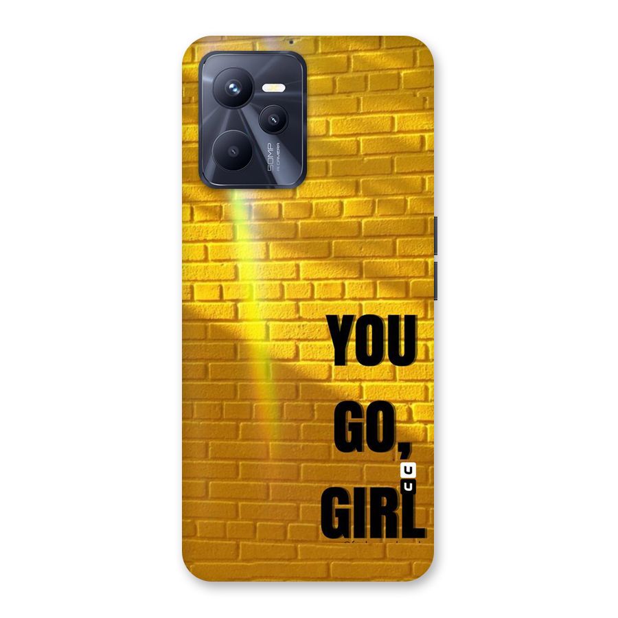 You Go Girl Wall Back Case for Realme C35
