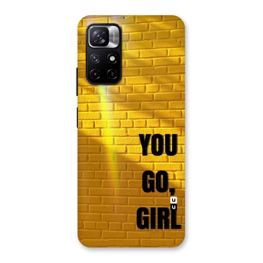 You Go Girl Wall Back Case for Redmi Note 11T 5G