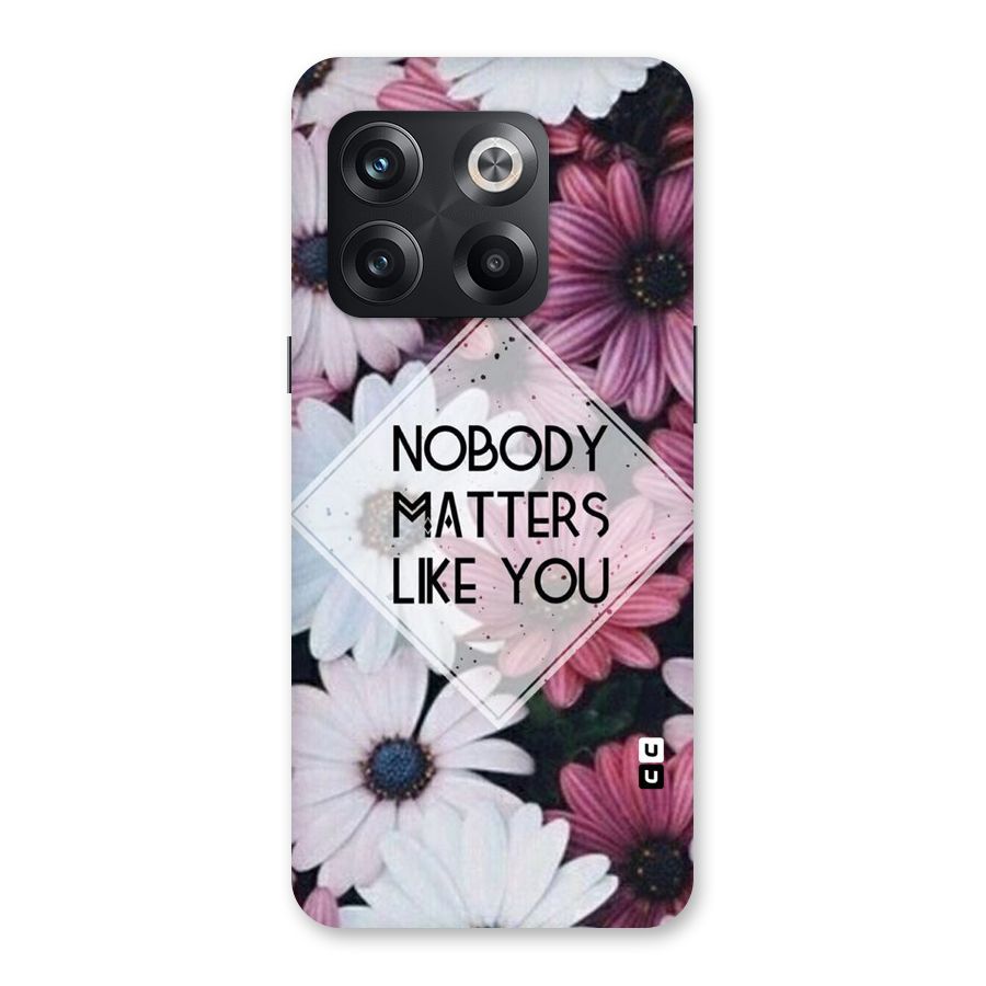 You Matter Back Case for OnePlus 10T