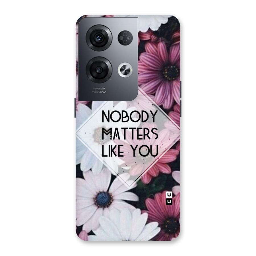 You Matter Back Case for Oppo Reno8 Pro 5G