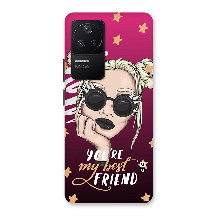 You My Best Friend Back Case for Poco F4 5G