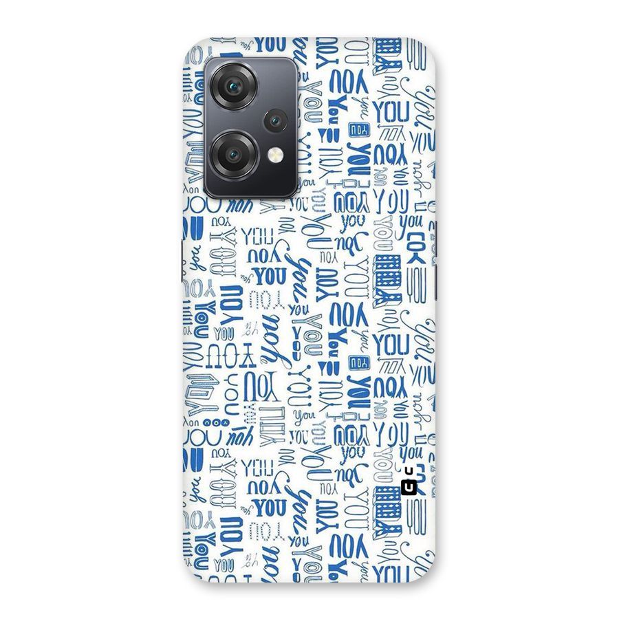 You Pattern Back Case for OnePlus Nord CE 2 Lite 5G
