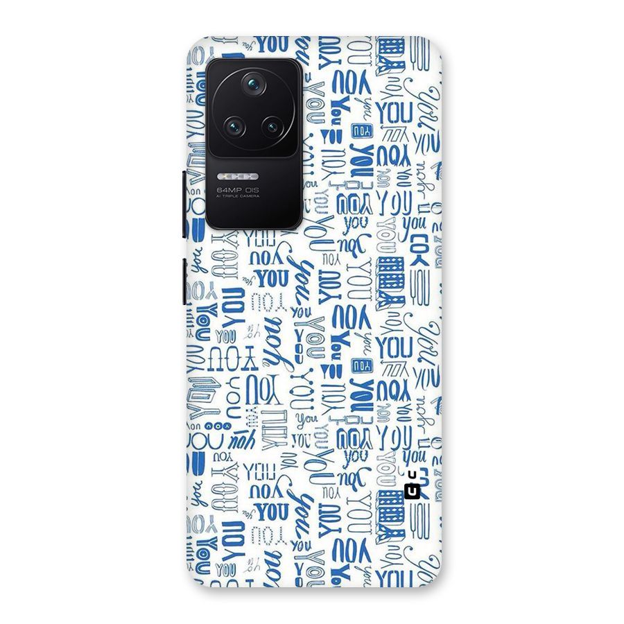 You Pattern Back Case for Poco F4 5G