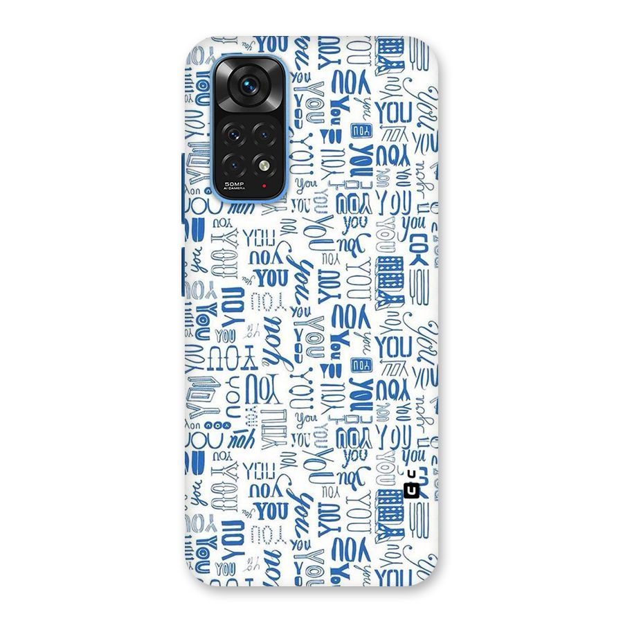 You Pattern Back Case for Redmi Note 11S