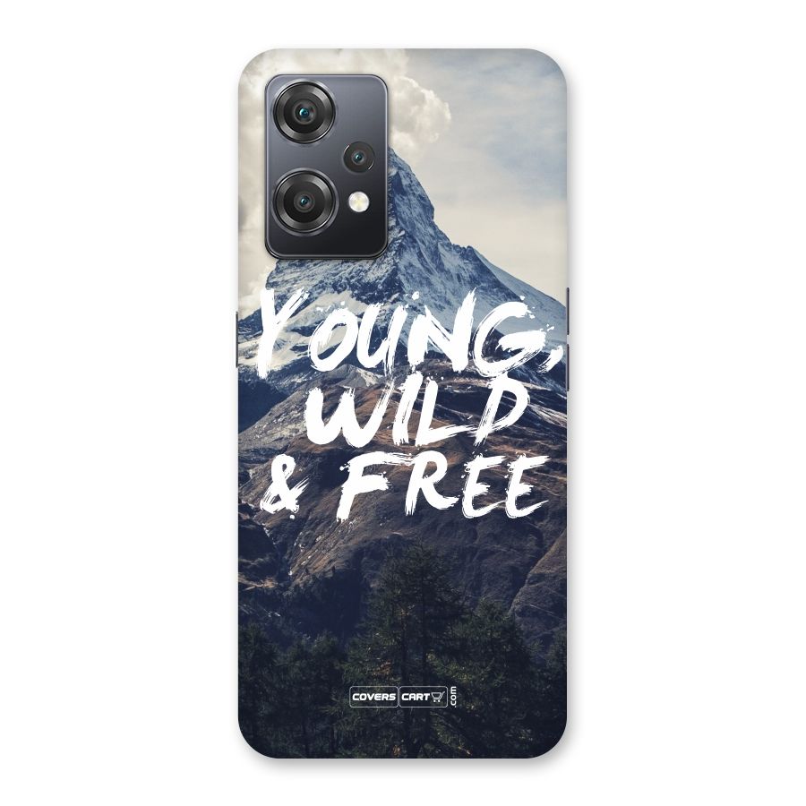 Young Wild and Free Back Case for OnePlus Nord CE 2 Lite 5G