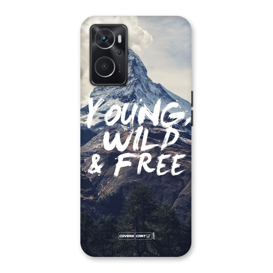 Young Wild and Free Back Case for Oppo K10 4G