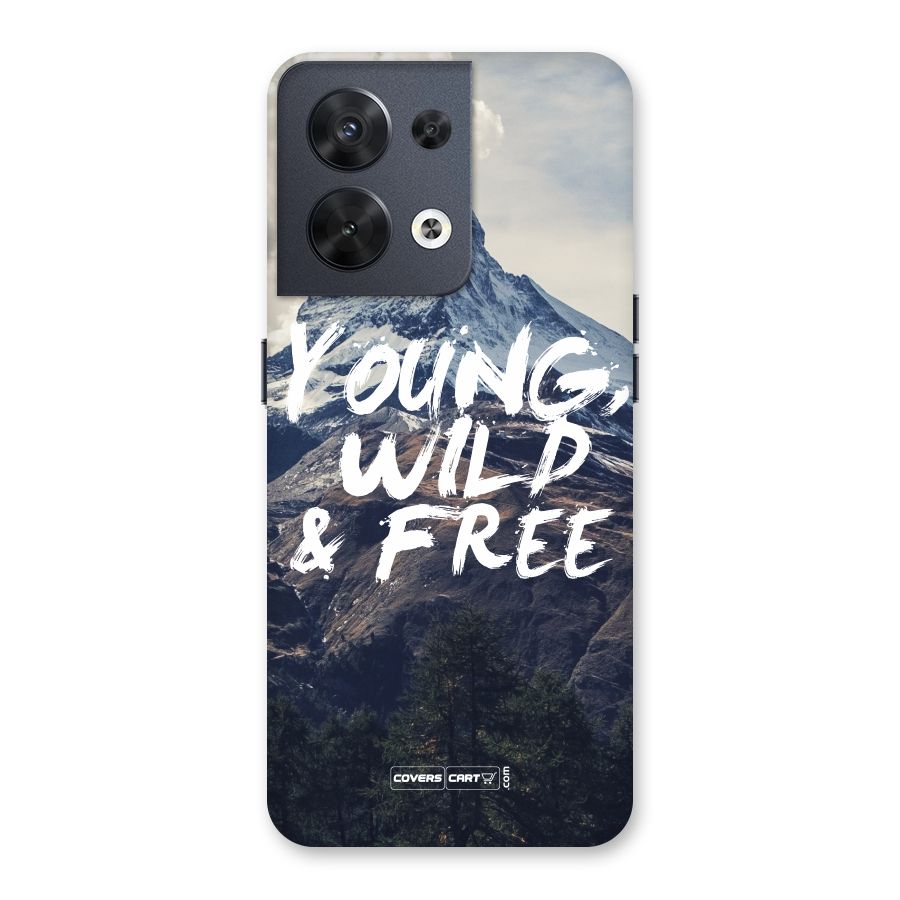 Young Wild and Free Back Case for Oppo Reno8 5G