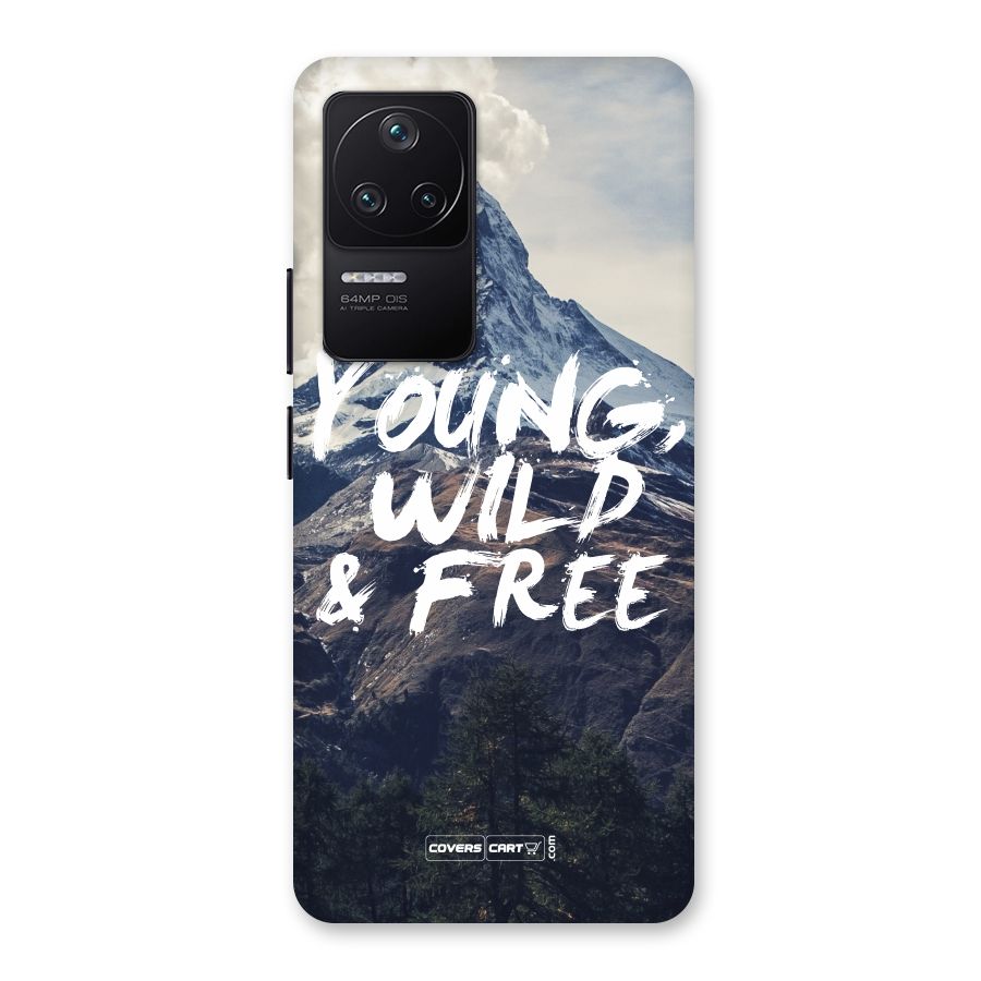 Young Wild and Free Back Case for Poco F4 5G