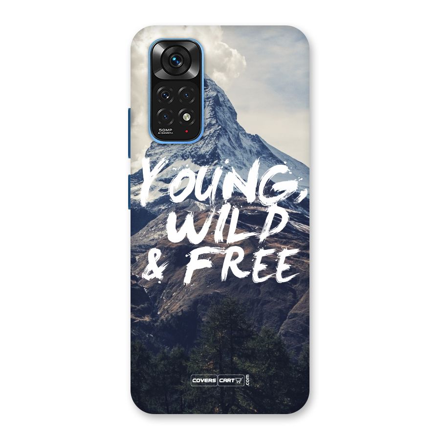 Young Wild and Free Back Case for Redmi Note 11S