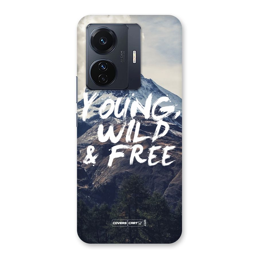 Young Wild and Free Back Case for Vivo T1 Pro