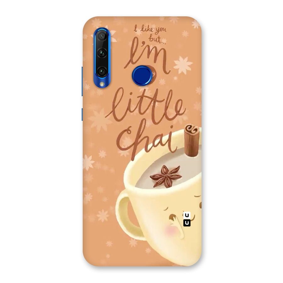 A Little Chai Back Case for Honor 20i