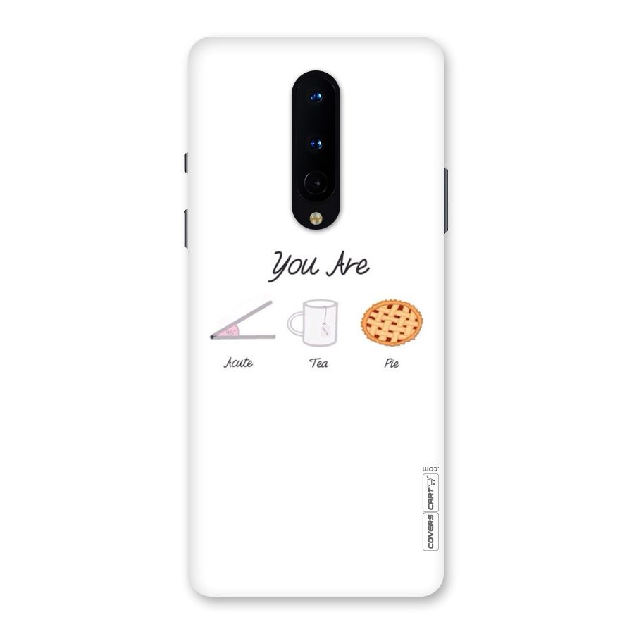 Acute Tea Pie Back Case for OnePlus 8