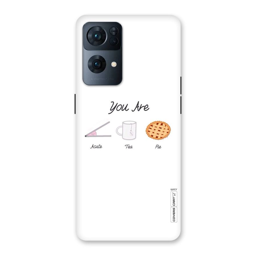 Acute Tea Pie Back Case for Oppo Reno7 Pro 5G