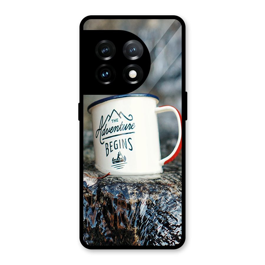 Adventure Begins Glass Back Case for OnePlus 11