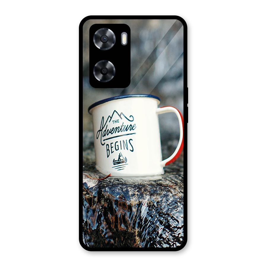 Adventure Begins Glass Back Case for Oppo A57 2022