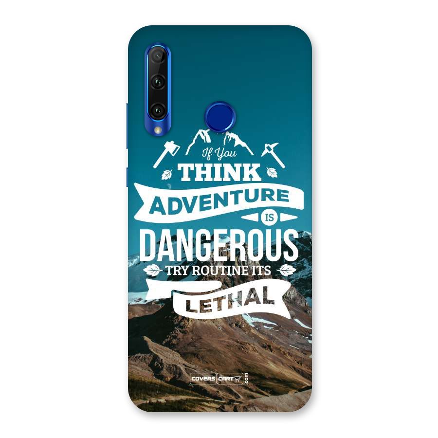 Adventure Dangerous Lethal Back Case for Honor 20i
