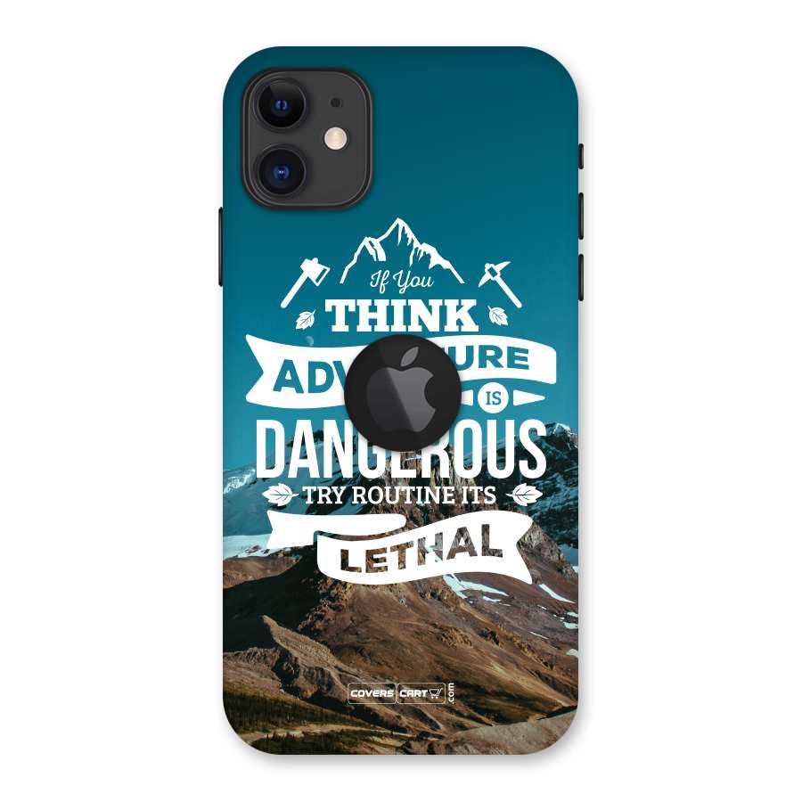 Adventure Dangerous Lethal Back Case for iPhone 11 Logo Cut