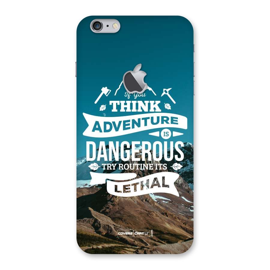 Adventure Dangerous Lethal Back Case for iPhone 6 Plus 6S Plus Logo Cut